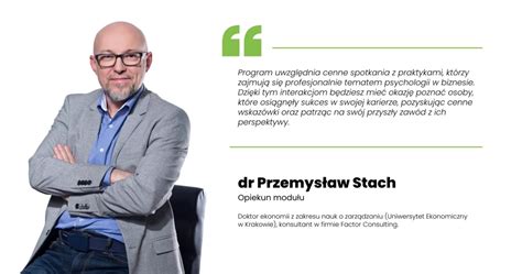 Psychologia w biznesie Postaw na lepsze zrozumienie procesów Studia