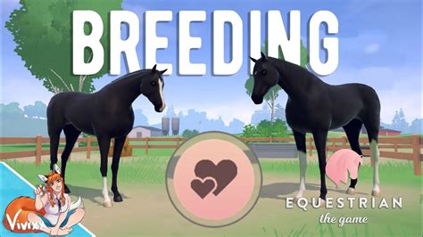 Breeding My 1st Foals In Equestrian The Game YouTube