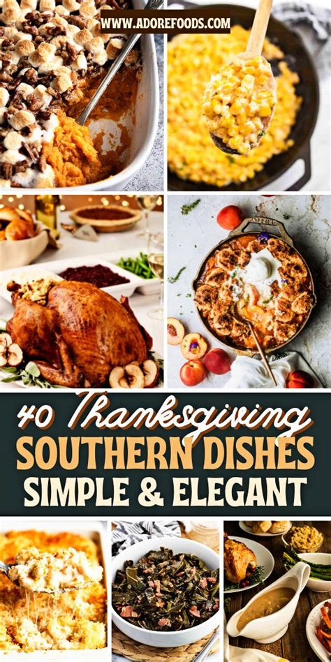 Thanksgiving Southern Dishes That Are Easy To Make And Can Be Made In