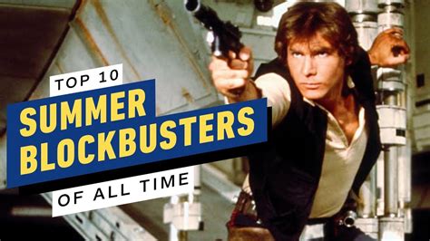 Top 10 Summer Blockbusters Of All Time Youtube