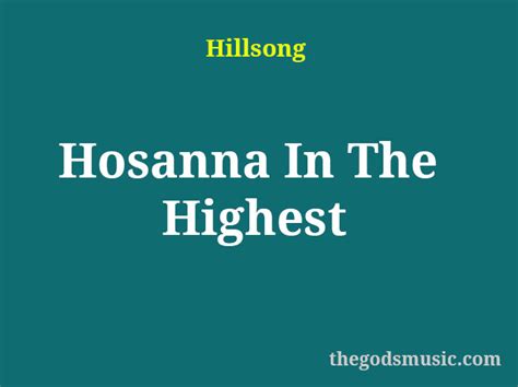 Hosanna In The Highest Christian Song Lyrics