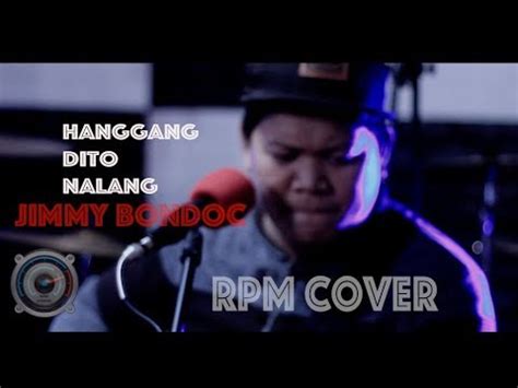 Hanggang Dito Nalang Jimmy Bondoc Acoustic Cover YouTube