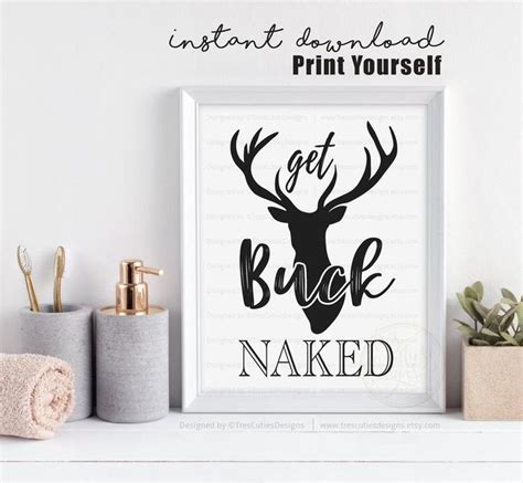 Get Buck Naked Bathroom Sign
