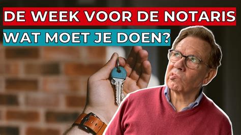 Wat Moet Je Allemaal Doen In De Week Voor De Sleuteloverdracht YouTube