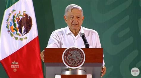 Amlo Pide Respetuosamente A La Fgr Que Informe Sobre El Proceso