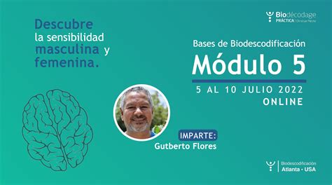 Módulo 5 Online Bases de Descodificación Biológica Biodescodificación