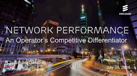 Network Performance An Operators Competitive Differentiator Ppt