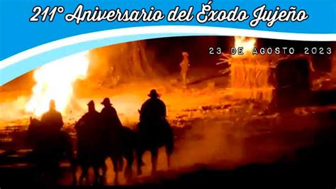 Qsl Especial «211° Aniversario Del «Éxodo Jujeño Noticias Del