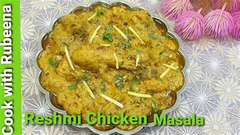 Reshmi Chicken Masala Murgh Reshmi Masala Chicken Reshmi Masala Curry Youtube