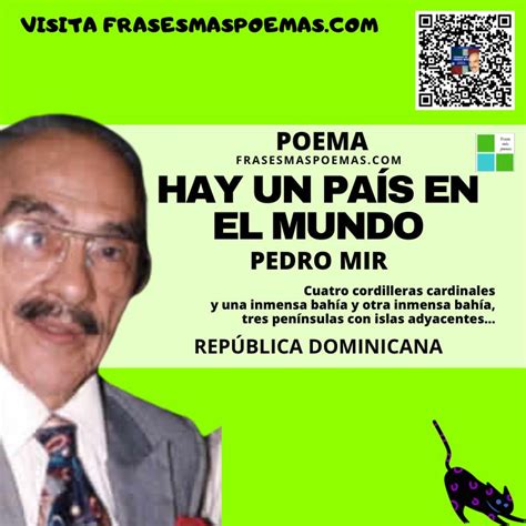 Hay un país en el mundo de Pedro Mir Poema Frases más poemas