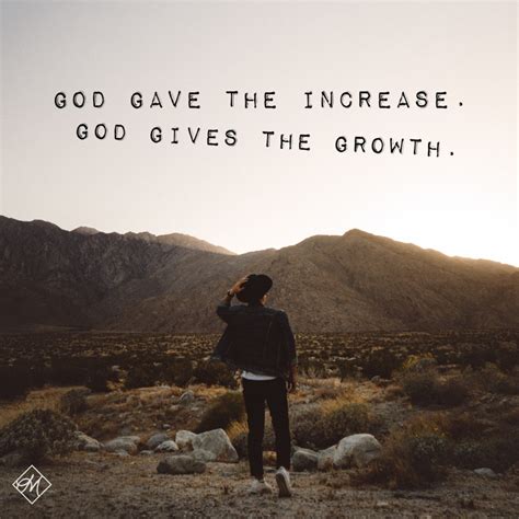 God Gave The Increase God Gives The Growth Christian