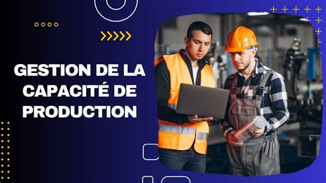 Gestion De La Capacit De Production Youtube