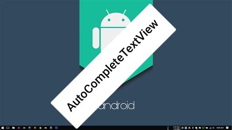 Android Tutorial Kotlin Autocompletetextview Youtube