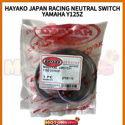 HAYAKO JAPAN RACING NEUTRAL SWITCH YAMAHA Y125Z KETAM Y125Z Shopee