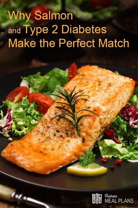 Why Salmon And Diabetes Make The Perfect Match Healthy Eating Real Food Recipes Diabetic Living