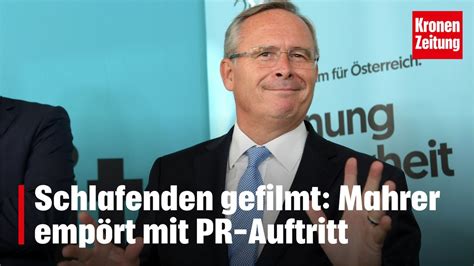 Schlafenden gefilmt Mahrer empört mit PR Auftritt krone tv NEWS