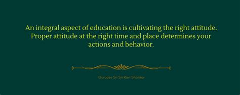 Quotes On Education By Gurudev The Art Of Living India