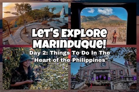 Anagon Lets Explore Marinduque Day 2 Things To Do In The Heart