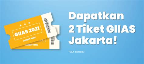 Gratis Tiket Giias Jakarta Maucash