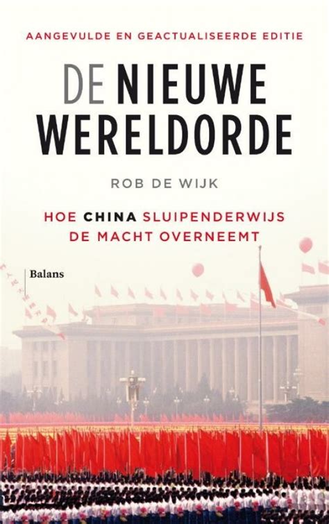 De Nieuwe Wereldorde Van Rob De Wijk