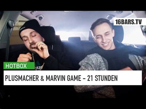 Plusmacher Marvin Game Stunden Hotbox Remix Youtube