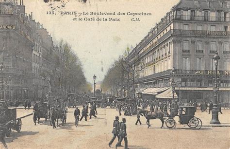 Paris Ixe Le Boulevard Des Capucines Et Cafe De La Paix Paris E