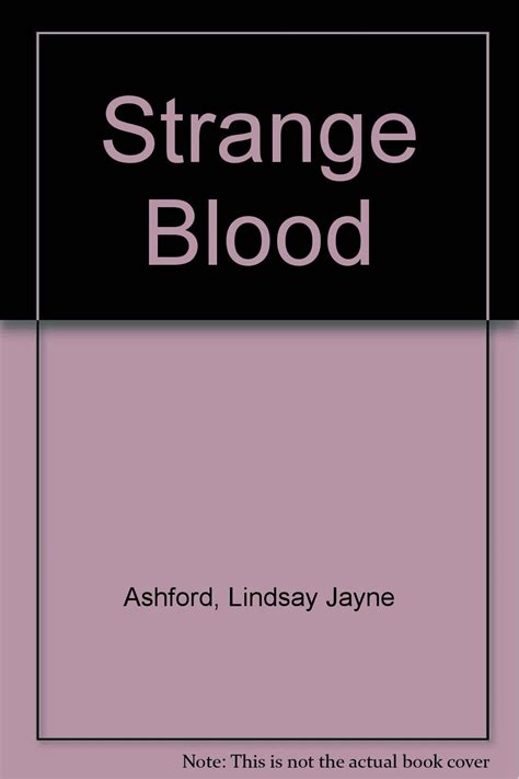 Strange Blood Lindsay Jayne Ashford 9780753174777 Books