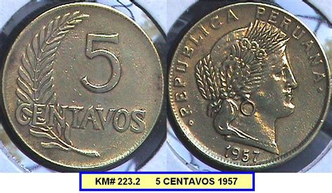 Numismatica Del Peru Monedas Peruanas Peruvian Coins Centavos