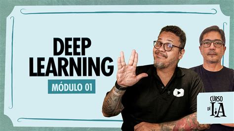 Voce sabe o que é Deep Learning CursoemVideo Inteligência