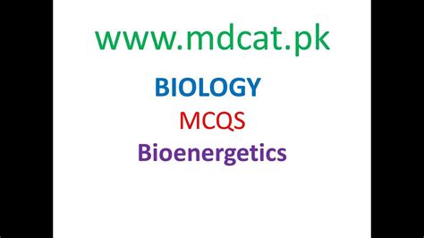 MDCAT MCQS Bioenergetics MDCAT Biology MCQS Online Prep MDCAT Biology