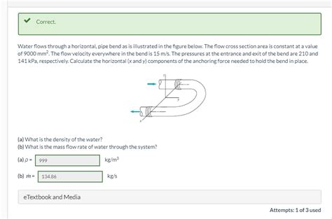 Solved Correct Water Flows Through A Horizontal Pipe Bend