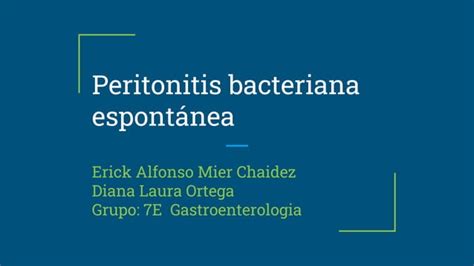 Peritonitis Bacteriana Espontánea Pbe Gastroenterologia 7epptx