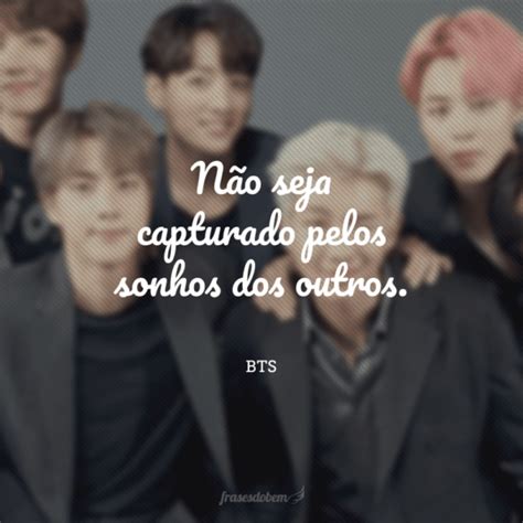 60 Frases Do Bts Para Quem é Army E Conhece Todas As Letras