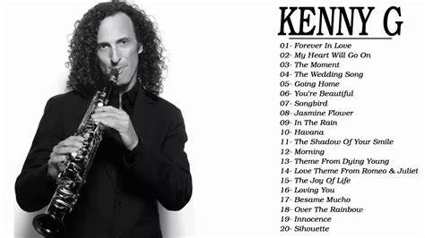 Kenny G Greatest Hits Full Album Kenny G Best Collection YouTube