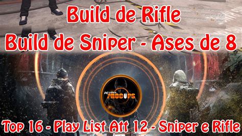 Builds De Rifle E Sniper Top Att Youtube