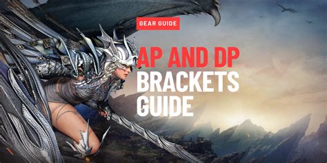 Ap And Dp Brackets Guide Black Desert Foundry