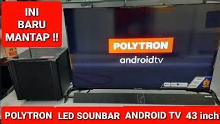 Jual Polytron Pld Bag Led Smart Android Inch Soundbar Di Lapak