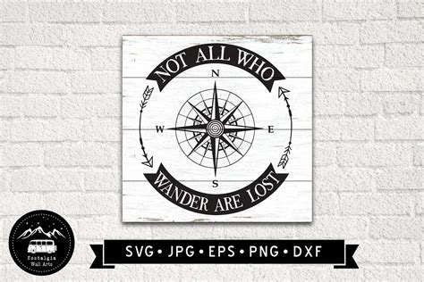 Not All Who Wander Are Lost Svg Vintage Compass Sign Svg Etsy