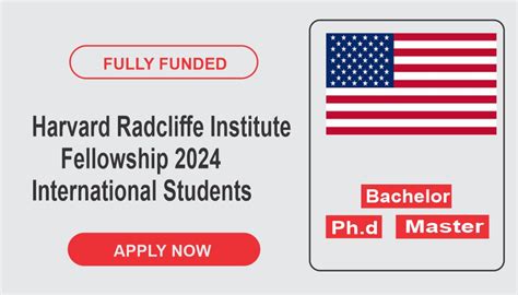 Harvard Radcliffe Institute Fellowship 2024 For International Students