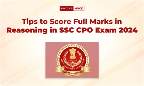 Tips To Score Full Marks In Reasoning In SSC CPO Exam 2024