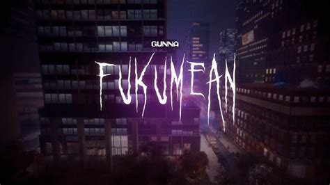 Gunna Fukumean Sped Up Lyrics YouTube