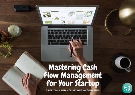 Mastering Cash Flow Management For Your Startup 8 Top Tips Findep