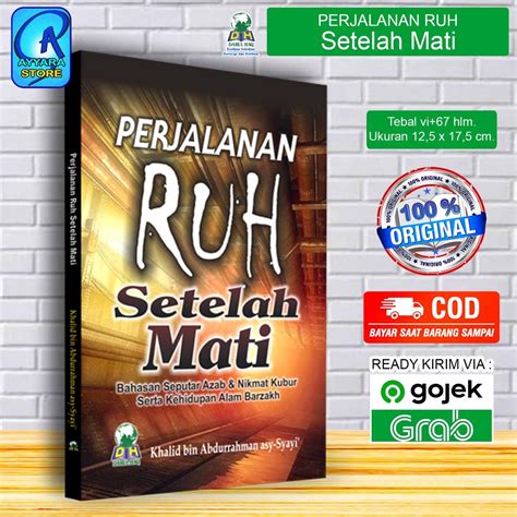 Jual Perjalanan Ruh Setelah Mati Khalid Bin Abdurrahman Asy Syayi