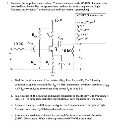 Solved Consider The Amplifier Shown Below The Enhancement Chegg