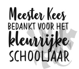 Juf Meester Naam Bedankt Voor Het Kleurrijke Schooljaar Stickers