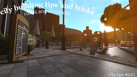 City Building Tips And Tricks Roads And Sidewalks Bloxburg Speed