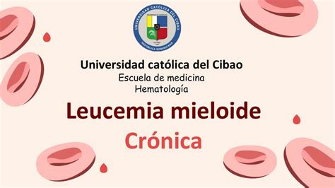 Leucemia Mieloide Cr Nica Breenstudy Udocz