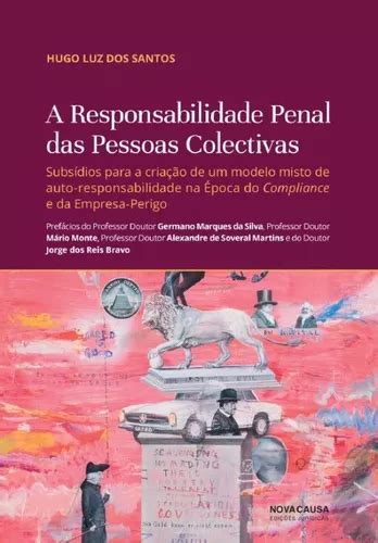 Livro Fisico A Responsabilidade Penal Das Pessoas Colectivas