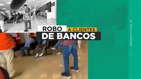 Robos A La Salida De Bancos As Operan Las Violentas Bandas Que