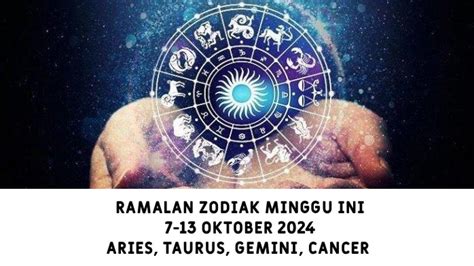 Ramalan Zodiak Aries Taurus Gemini Cancer Minggu Ini Oktober